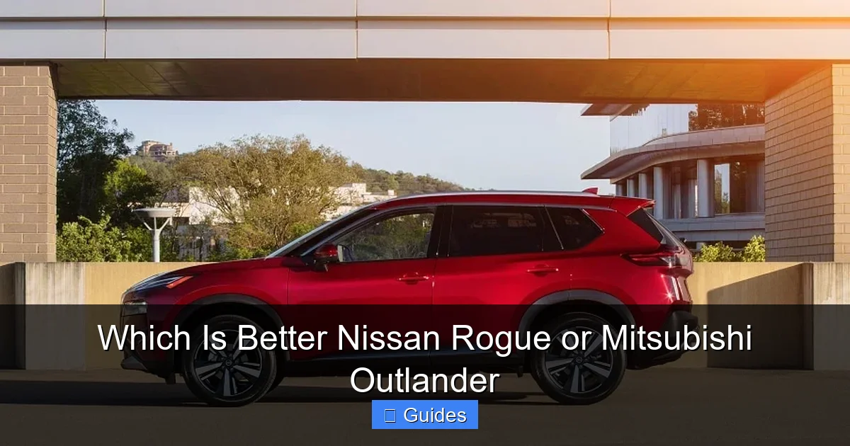 Which Is Better Nissan Rogue or Mitsubishi Outlander