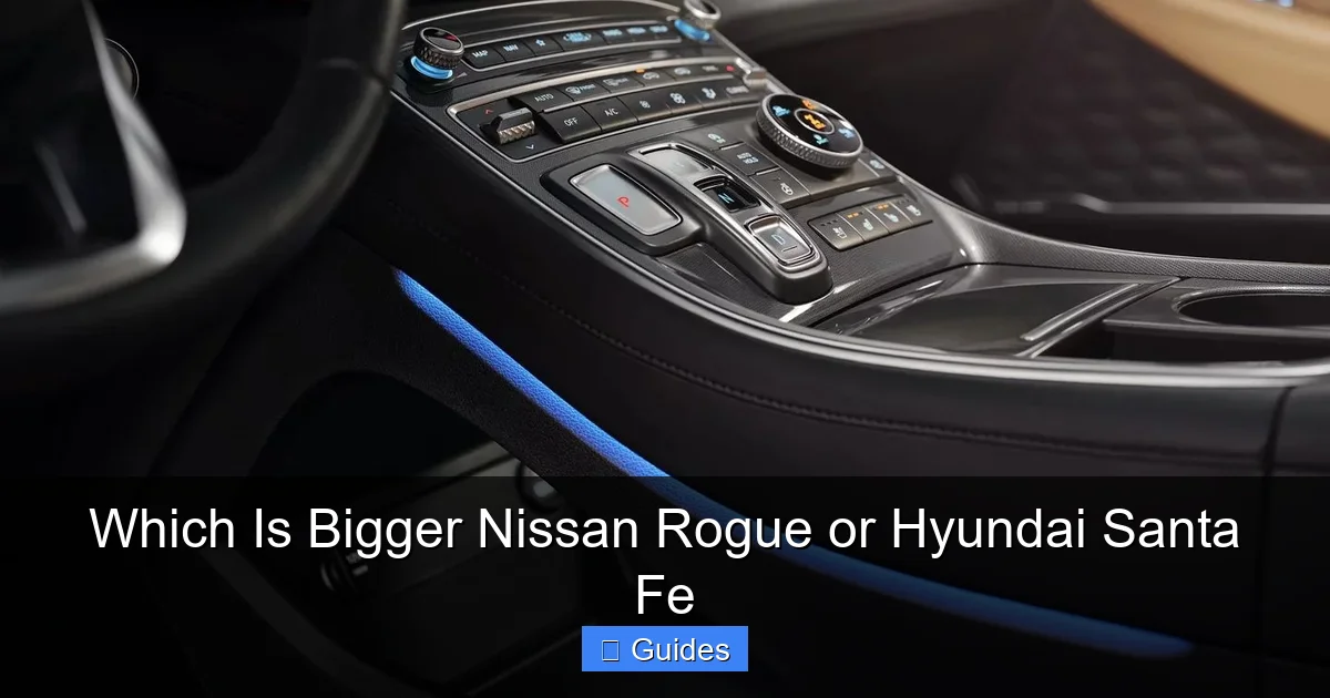 Which Is Bigger Nissan Rogue or Hyundai Santa Fe