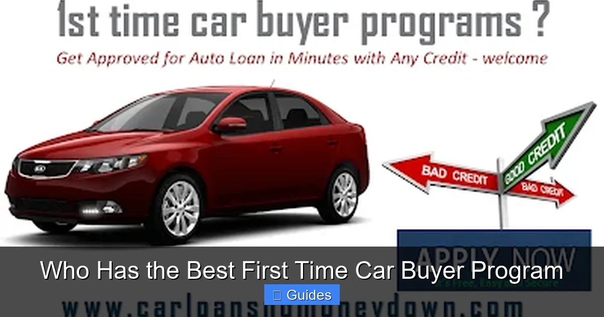 Who Has the Best First Time Car Buyer Program