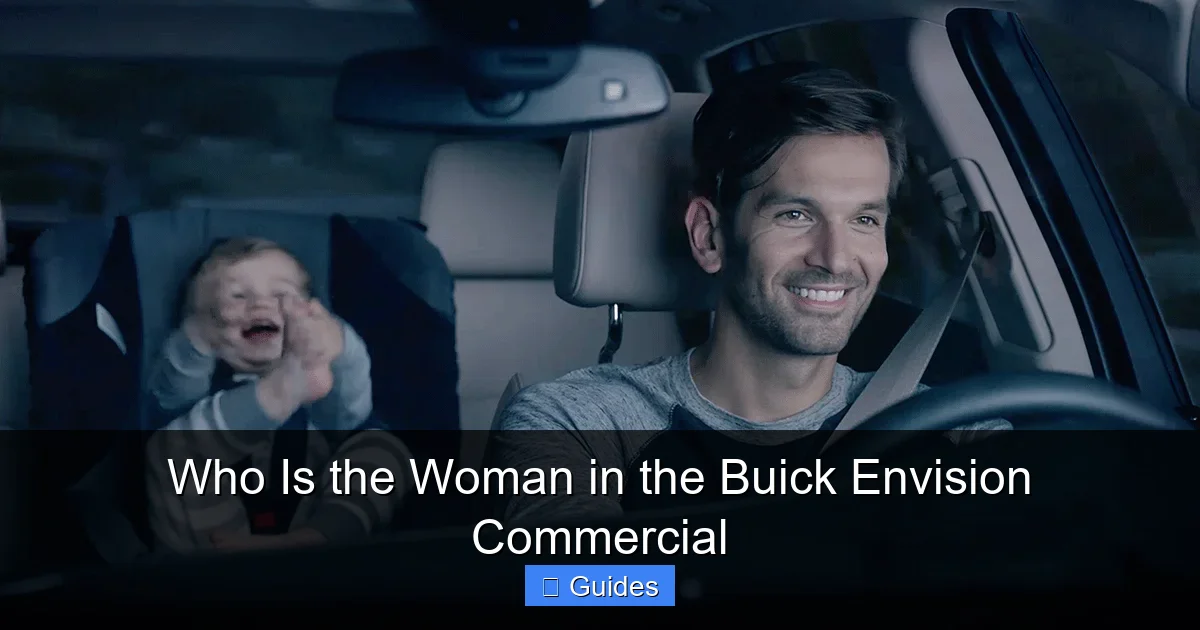Who Is the Woman in the Buick Envision Commercial