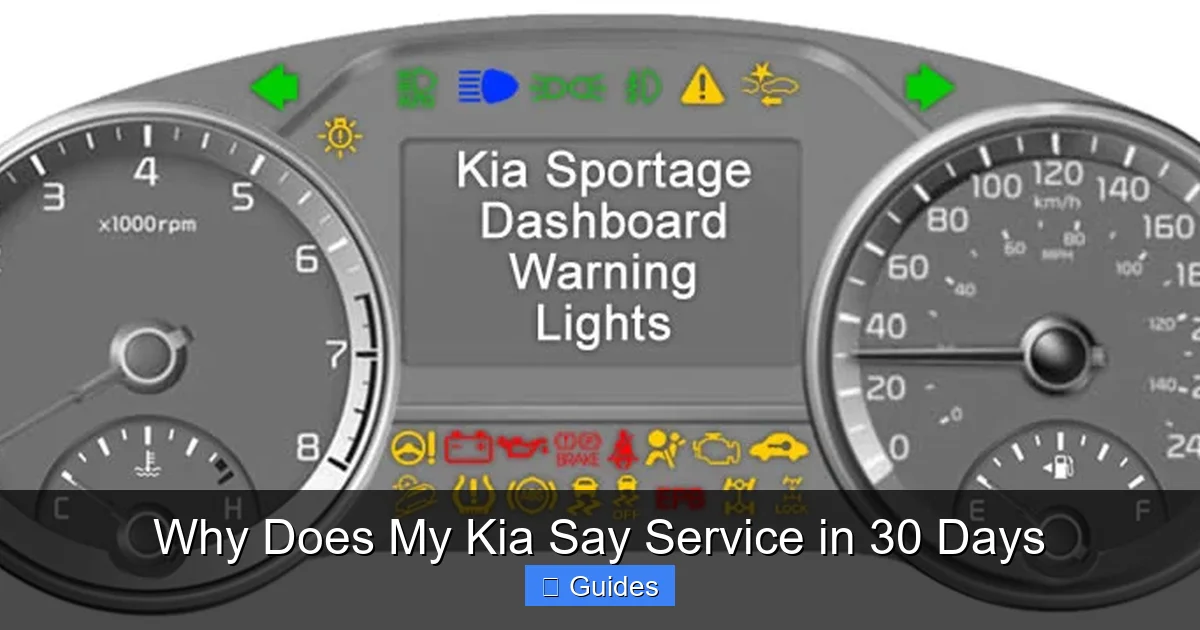 Why Does My Kia Say Service in 30 Days