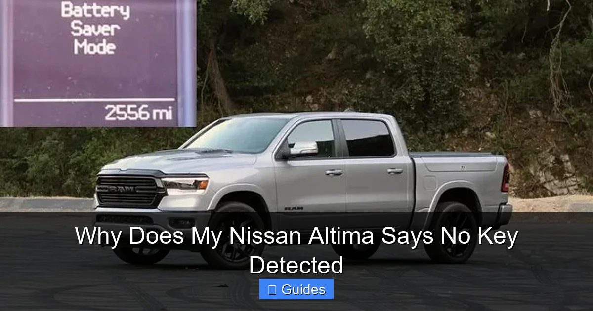 Why Does My Nissan Altima Says No Key Detected
