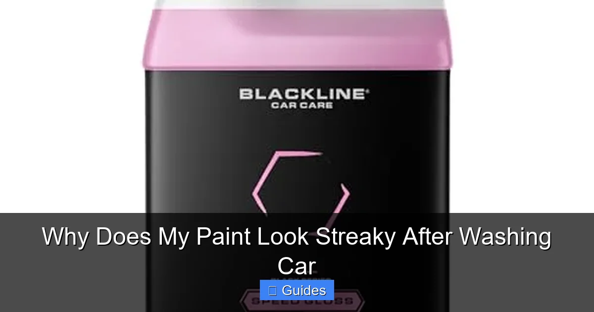 Why Does My Paint Look Streaky After Washing Car