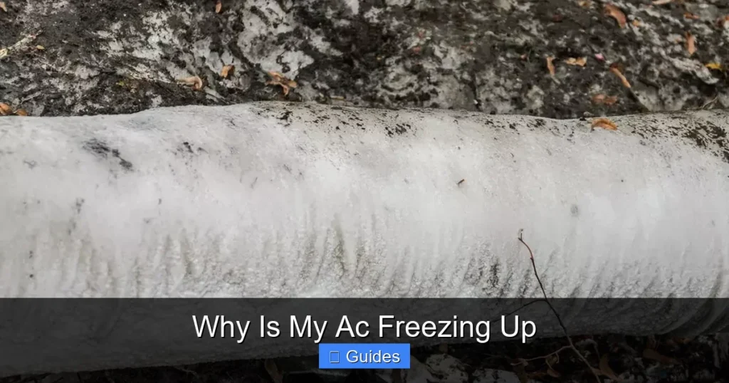 Why Is My Ac Freezing Up
