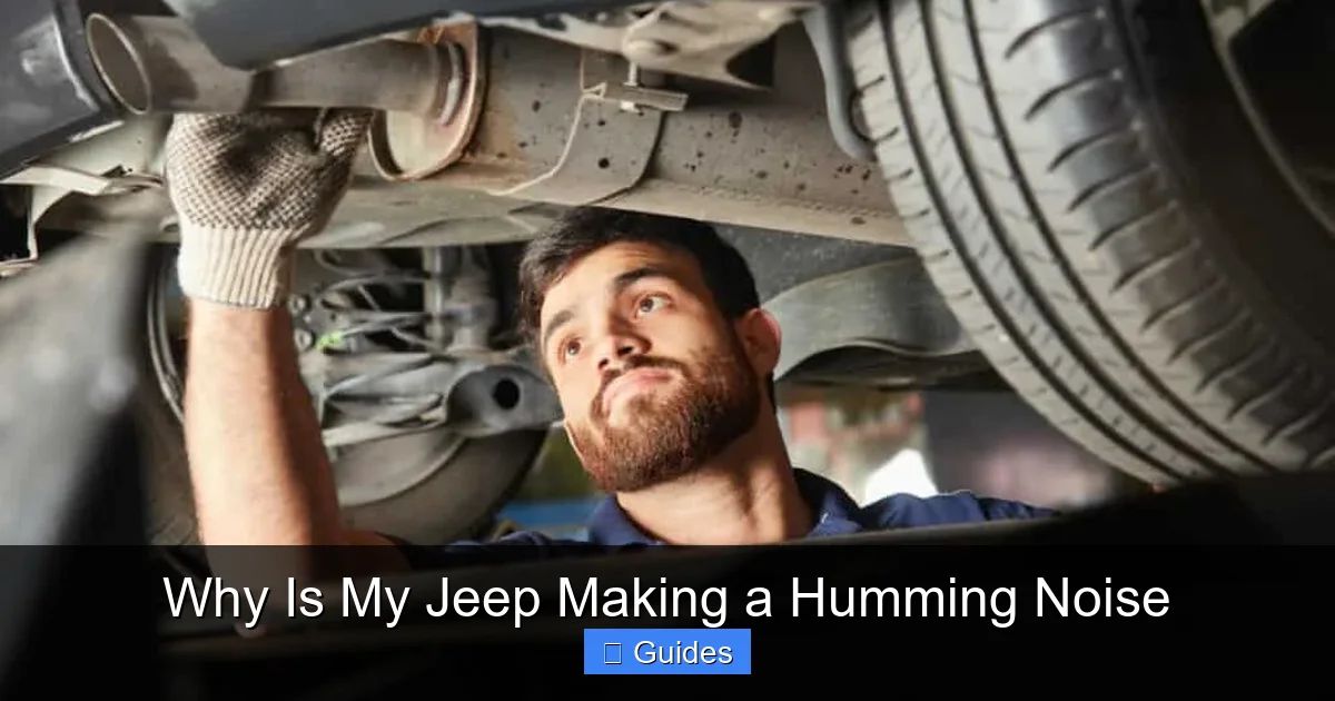 Why Is My Jeep Making a Humming Noise