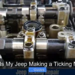 Why Is My Jeep Making a Ticking Noise