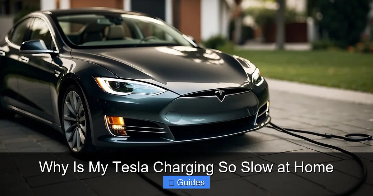 Why Is My Tesla Charging So Slow at Home