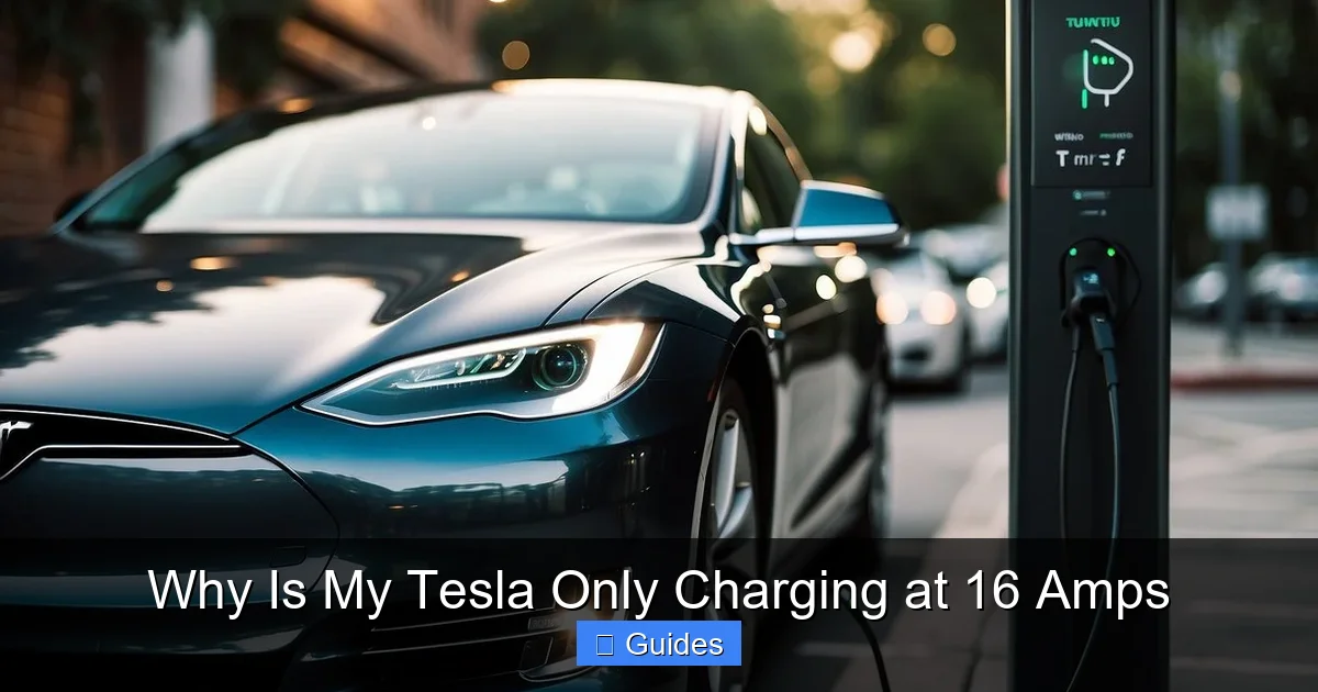 Why Is My Tesla Only Charging at 16 Amps