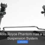 Why Rolls Royce Phantom Has a Unique Suspension System