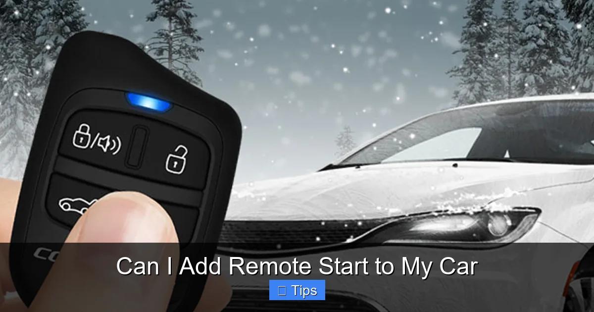 Can I Add Remote Start to My Car