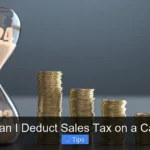 Can I Deduct Sales Tax on a Car