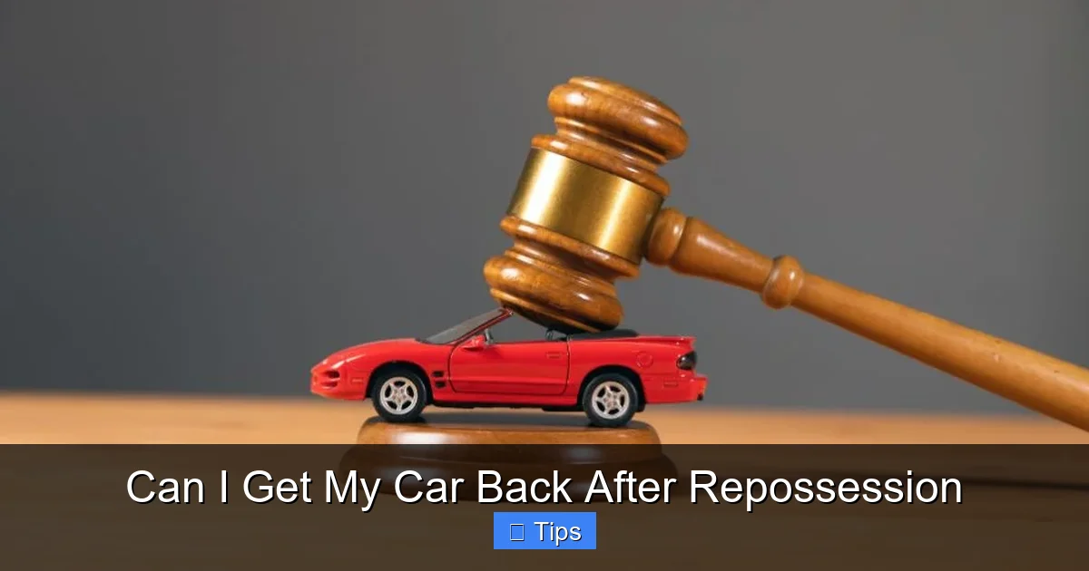 Can I Get My Car Back After Repossession