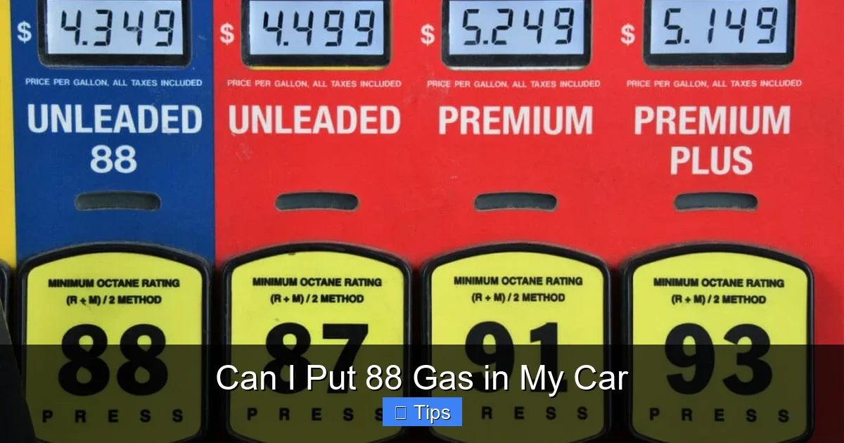 Can I Put 88 Gas in My Car