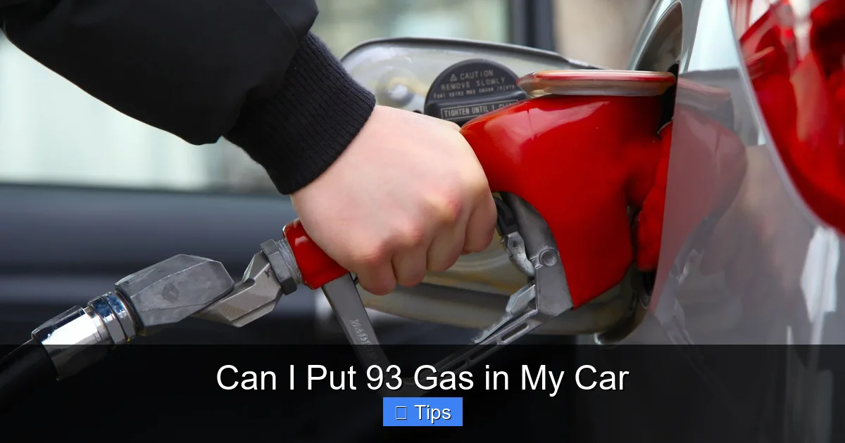 Can I Put 93 Gas in My Car