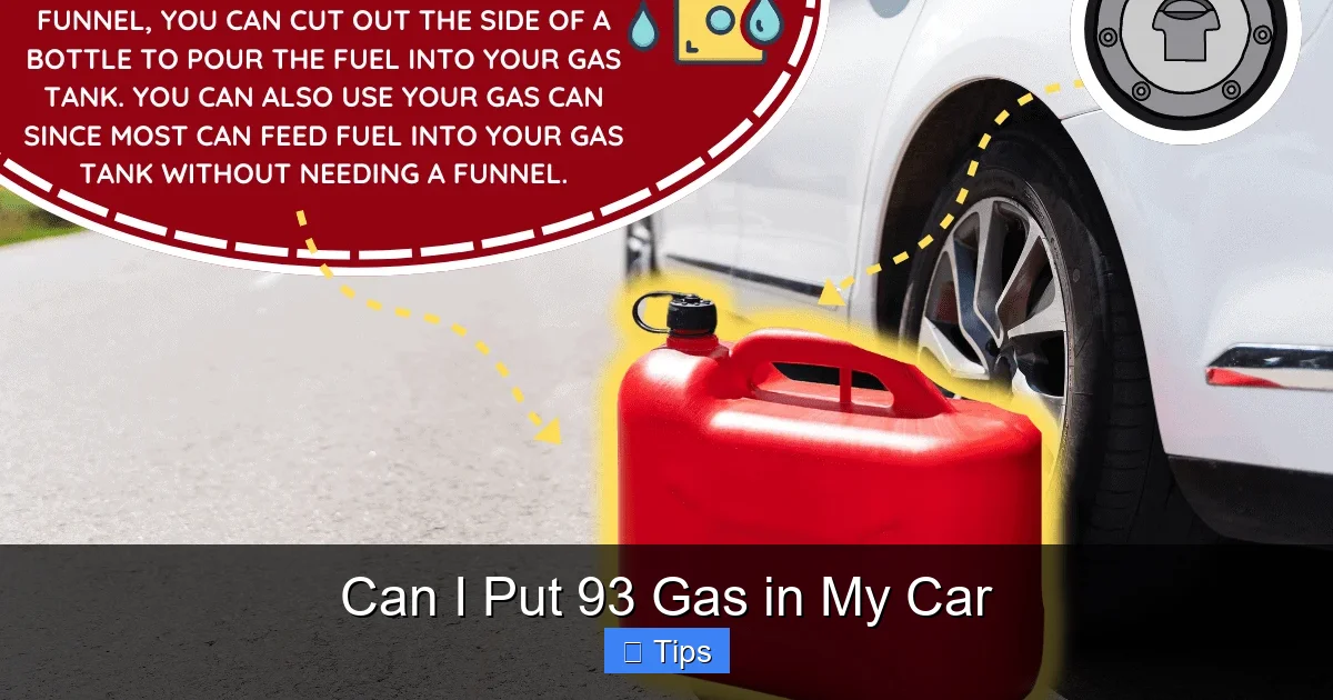 Can I Put 93 Gas in My Car