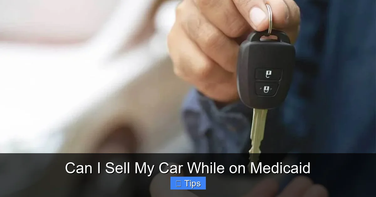 Can I Sell My Car While on Medicaid