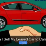 Can I Sell My Leased Car to Carmax