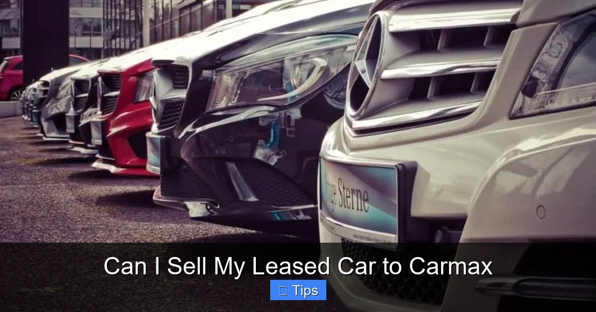 Can I Sell My Leased Car to Carmax