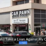 Can I Take a Loan Against My Car