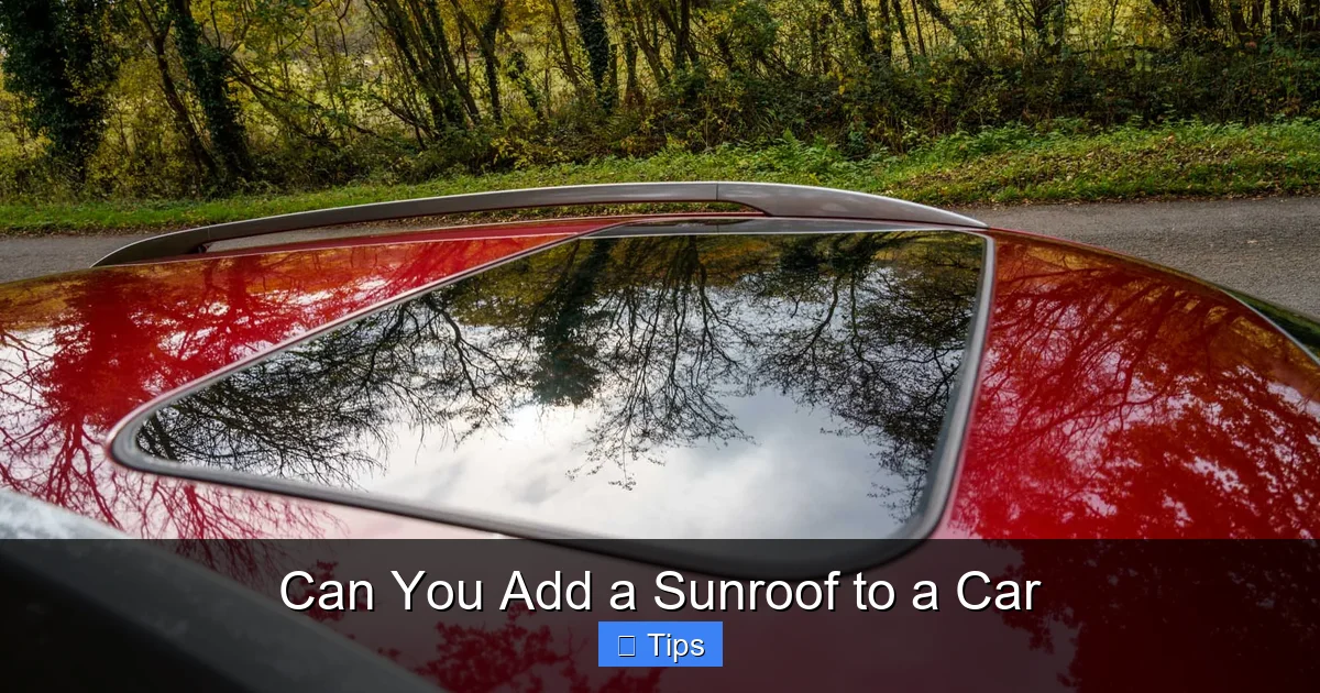 Can You Add a Sunroof to a Car