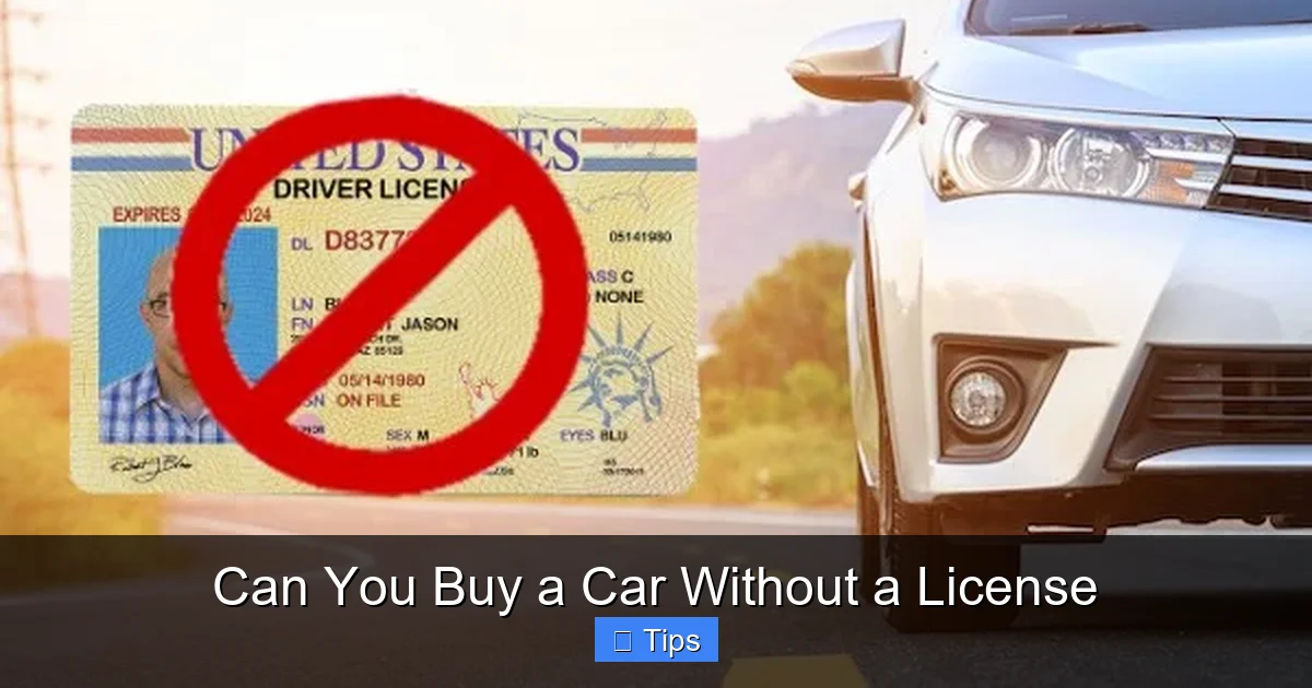 Can You Buy a Car Without a License