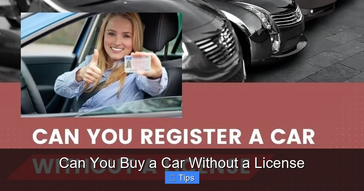 Can You Buy a Car Without a License