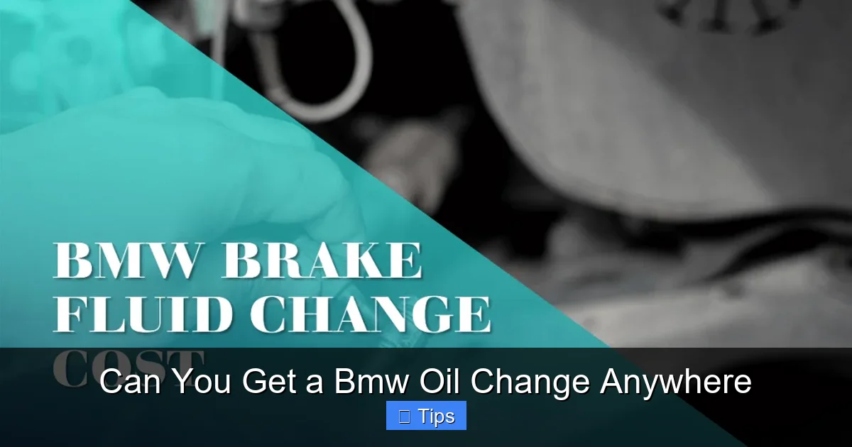 Can You Get a Bmw Oil Change Anywhere