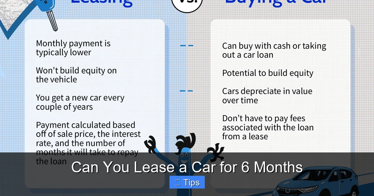 Can You Lease a Car for 6 Months
