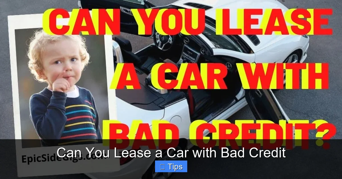Can You Lease a Car with Bad Credit