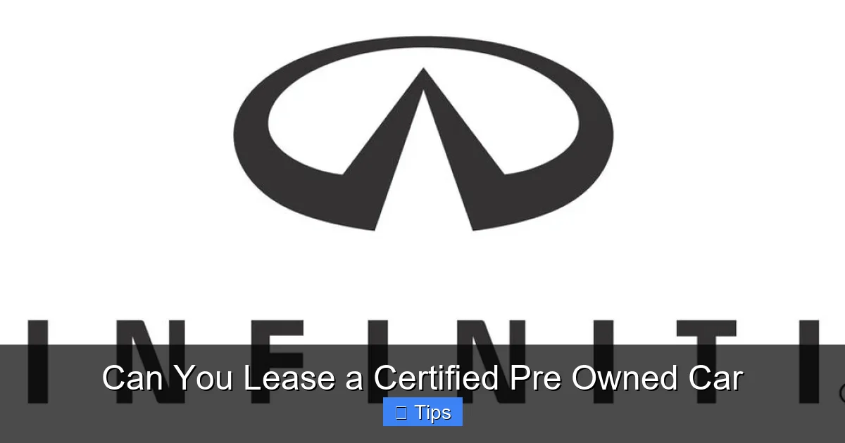 Can You Lease a Certified Pre Owned Car