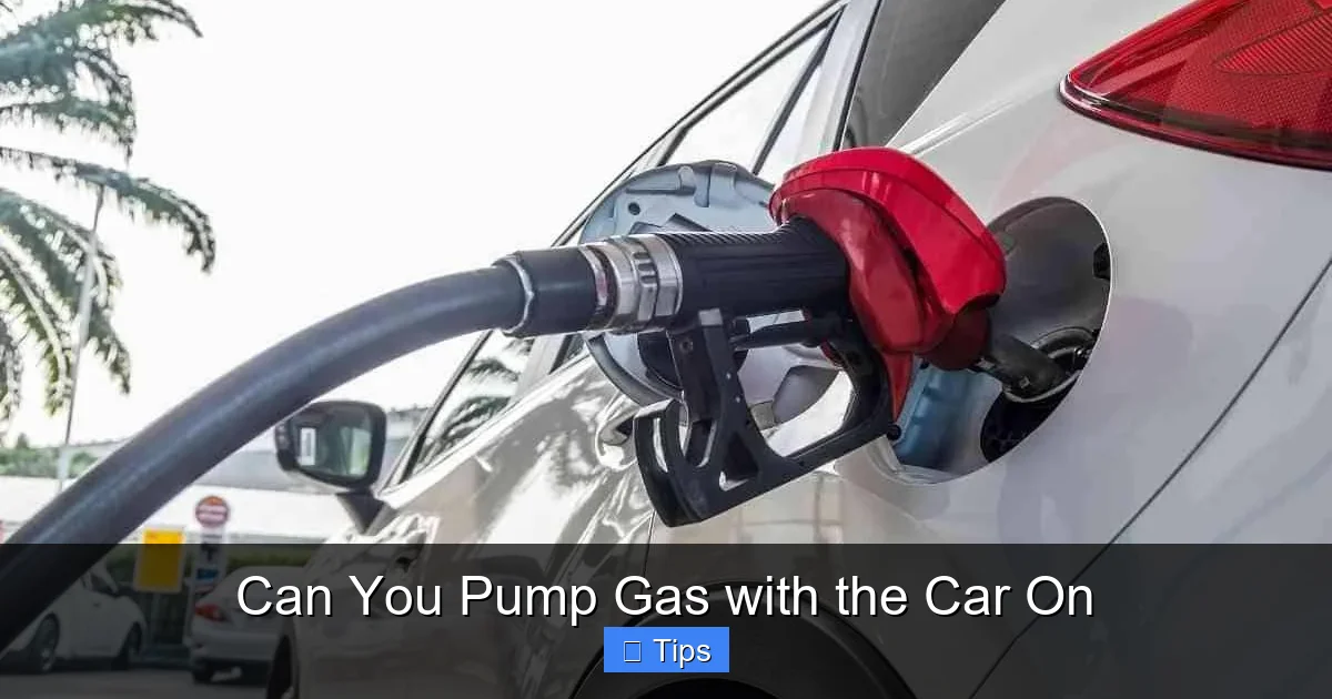 Can You Pump Gas with the Car On