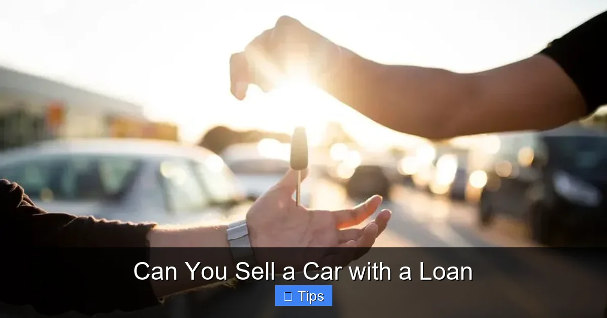 Can You Sell a Car with a Loan