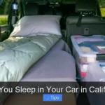Can You Sleep in Your Car in California