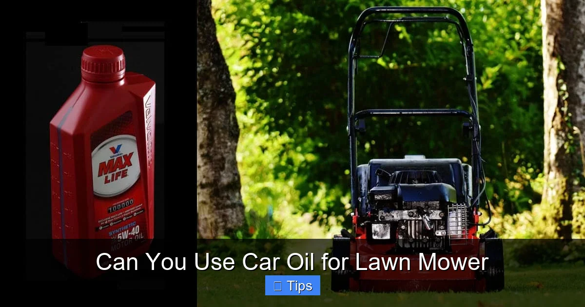 Can You Use Car Oil for Lawn Mower