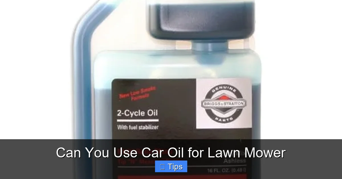 Can You Use Car Oil for Lawn Mower