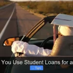 Can You Use Student Loans for a Car