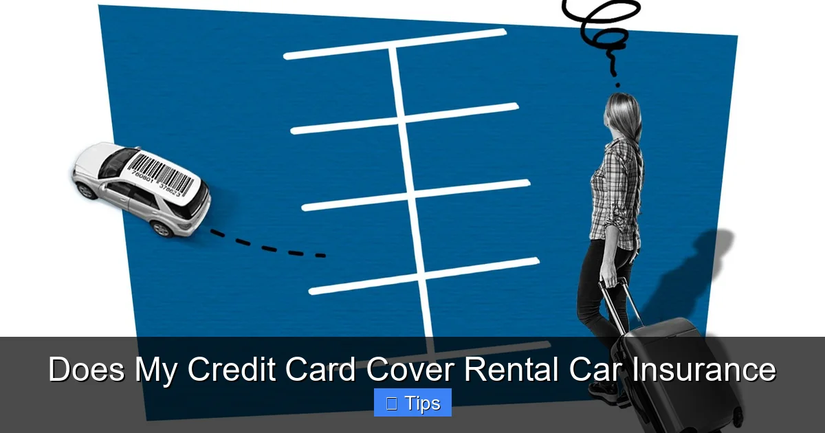 Does My Credit Card Cover Rental Car Insurance