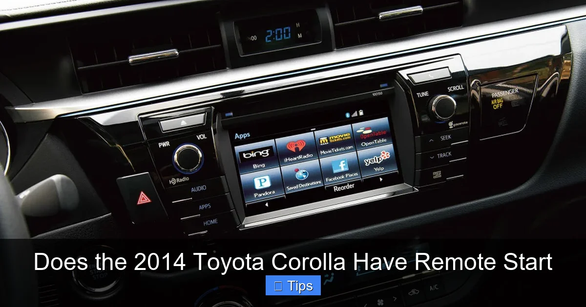 Does the 2014 Toyota Corolla Have Remote Start