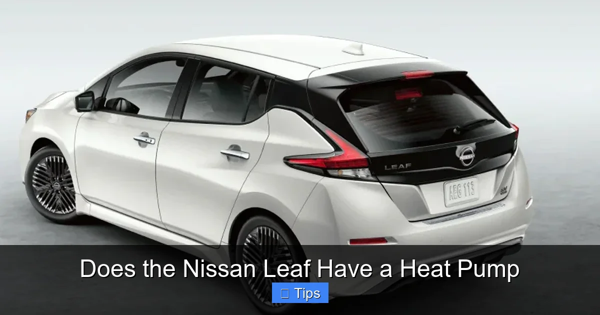Does the Nissan Leaf Have a Heat Pump