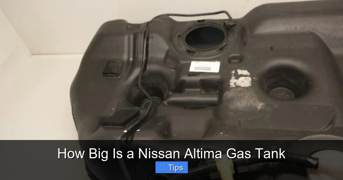 How Big Is a Nissan Altima Gas Tank