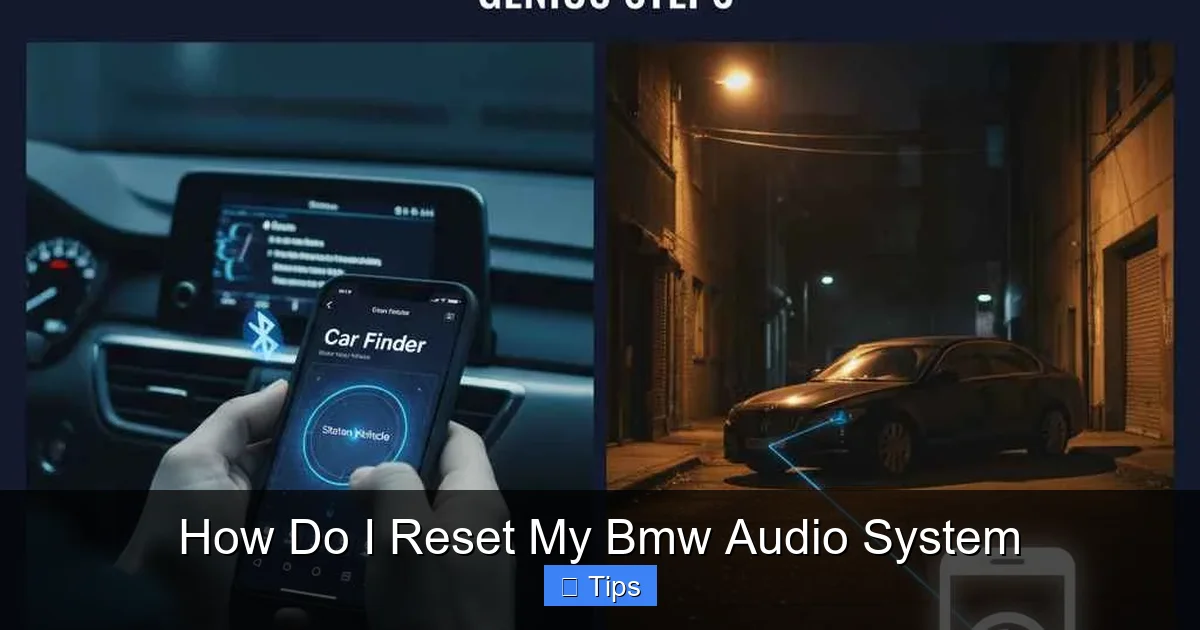 How Do I Reset My Bmw Audio System