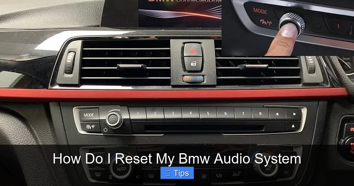 How Do I Reset My Bmw Audio System