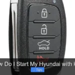 How Do I Start My Hyundai with Key