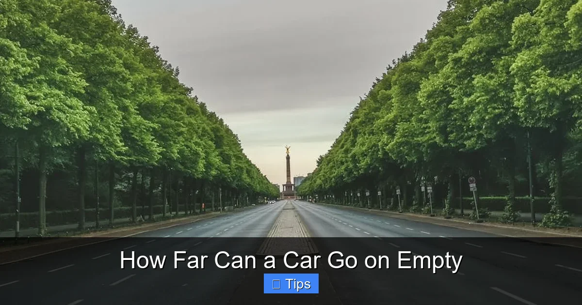 How Far Can a Car Go on Empty