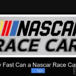 How Fast Can a Nascar Race Car Go