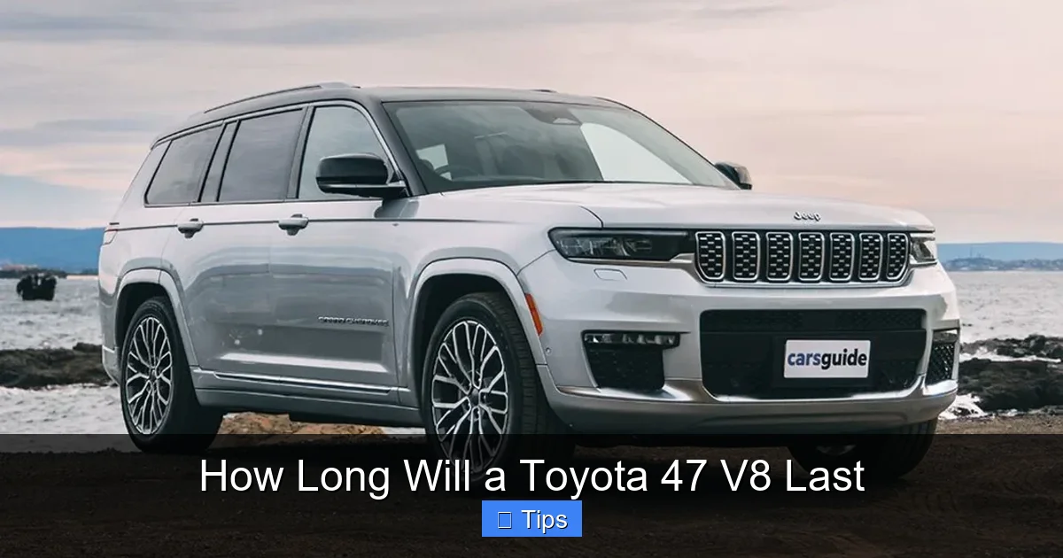 How Long Will a Toyota 47 V8 Last