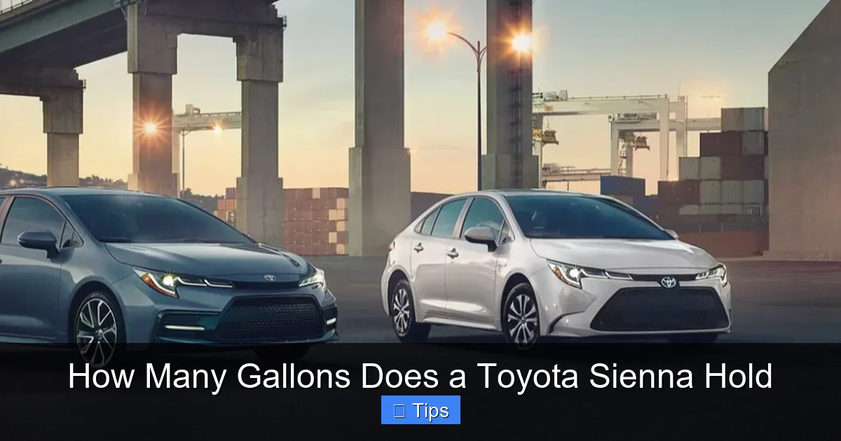 How Many Gallons Does a Toyota Sienna Hold