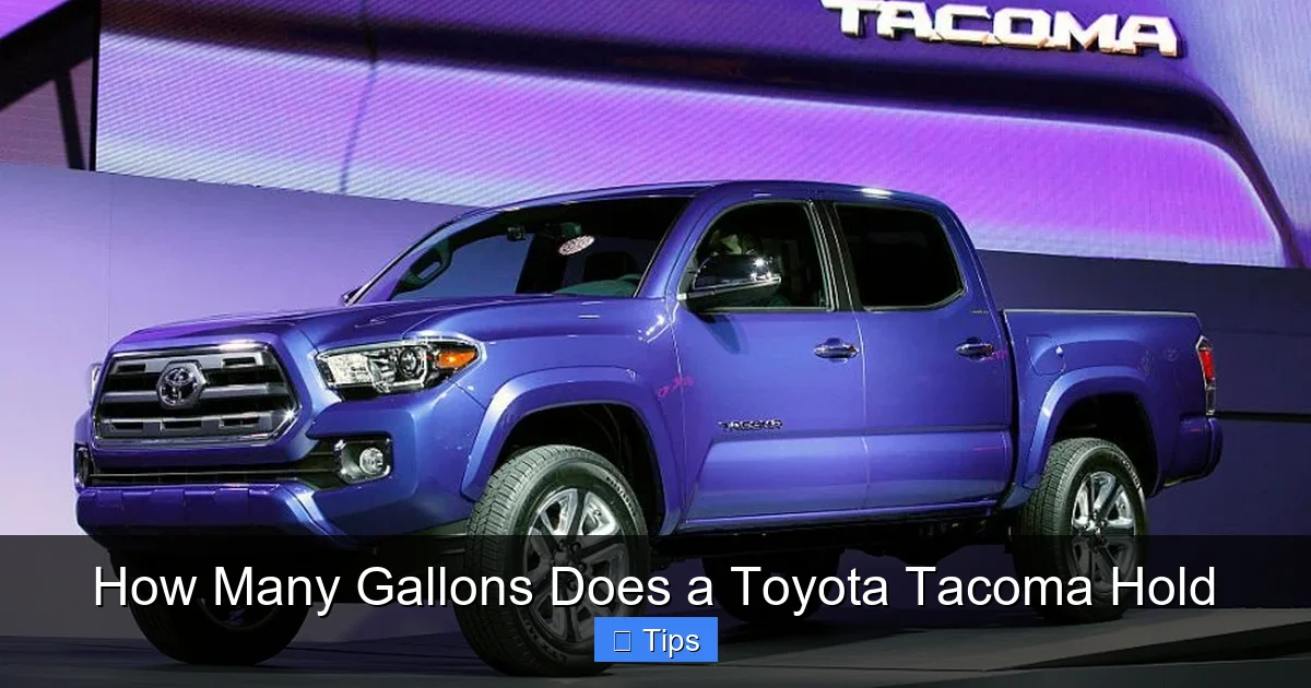 How Many Gallons Does a Toyota Tacoma Hold