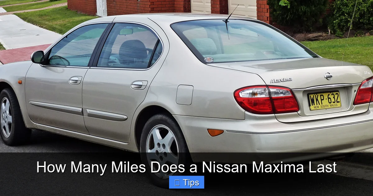 How Many Miles Does a Nissan Maxima Last