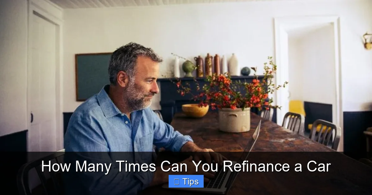 How Many Times Can You Refinance a Car